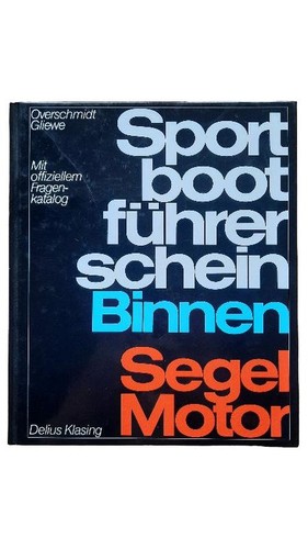 Sportbootführerschein binnen - sportbootführerschein,