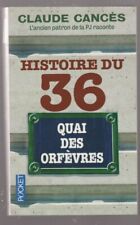 HISTOIRE du 36 QUAI des