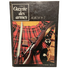 A15/10/25 (REF30072) LIVRE GAZETTE DES ARMES ALBUM N°2