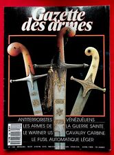 La gazette des armes N° 188 - Le pistolet Ruby - Les armes de la guerre sainte