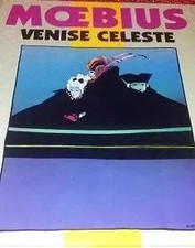 VENISE CELESTE. Edition 1990, Moebius