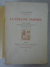 BARRES, Maurice. La Colline inspirée. Edition décorée par Paul-Emile Colin 1915