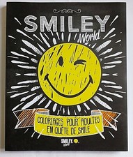 LIVRE - SMILEY WORLD COLORIAGES POUR ADULTES EN QUETE DE SMILE