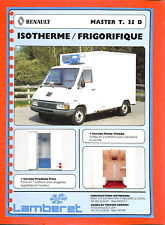 LAMBERET FRIGORIFIQUE / RENAULT MASTER T 35 D / FICHE TECHNIQUE