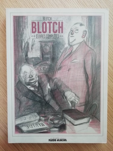 Blutch blotch oeuvres - -,