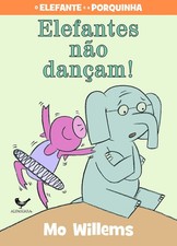 Elefantes Nao Dancam! (Em