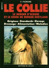 Livre le collie le berger d'Ecosse shetland éditions de Vecchi 1985 book