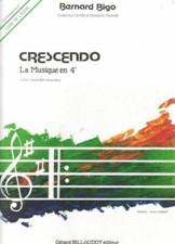 Crescendo. La musique en 4_. Cahier d'activit_s musicales. Livre de l'_l_ve. ...