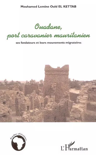 Ouadane port caravanier - ouadane,,