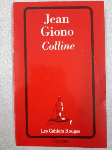 Colline giono jean - |, etat