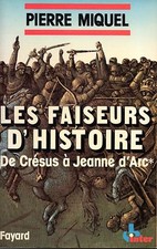 PIERRE MIQUEL / DES FAISEURS