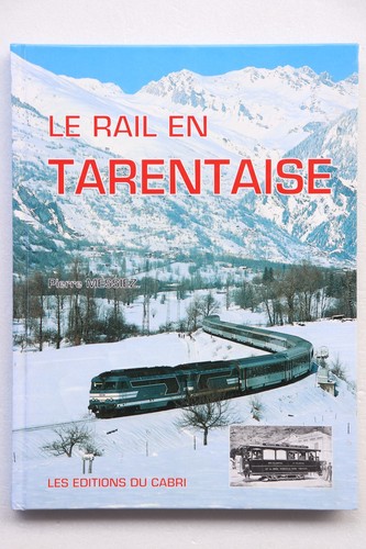 Livre rail tarentaise - livre,