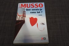 GUILLAUME MUSSO - QUE SERAIS