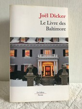 Joël Dicker - Le Livre des Baltimore - De Fallois Poche 2017 - Thriller