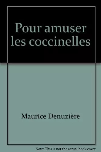 Pour amuser les - , coccinelles