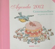 Agenda 2012 Gourmandises au point de croix très rare épuisé