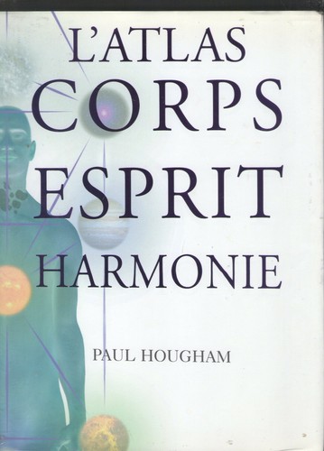 Livre atlas corps esprit - corps,