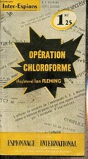 Opération chloroforme (Goldfinger) (Collection "Inter-Espions", n