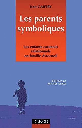 Les parents symboliques - parents, symboliques: