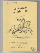 Le Marteau de saint-Eloi Un