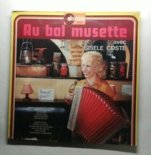 Ref1897 Vinyle 33 Tours  / au bal musette avec Gisèle Coste 