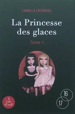 La princesse des glaces : 2 volumes, Camilla Läckberg