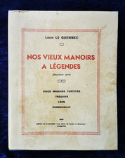 Nos vieux Manoirs légendes Le Guennec Bretagne 1969 numéroté 70/200 livre ancien