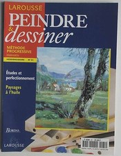 Peindre & Dessiner n°81- Etudes & perfectionnement Paysages à l'huile