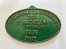 ancienne Plaque Restaurant la boucherie ST BATHELEMY 2001