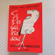 Livre Si T'es Gai Ris Donc