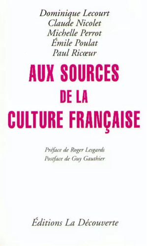 Aux sources culture - sources, de