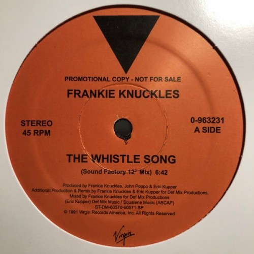 Frankie knuckles the whistle - knuckles,
