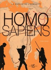 Homo Sapiens - La marche de l'humanite - Livre Etat - Bon Etat Occasion