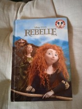 Livre Rebelle Disney Pixar