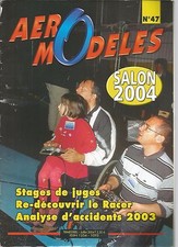 AERO MODELES N°47 - HISTOIRE DE LA VOLTIGE - RODAGE MOTEUR - LE RACER