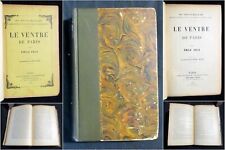 Emile ZOLA - "Le Ventre de Paris". 1906. Bibliothèque Charpentier - E.Fasquelle.