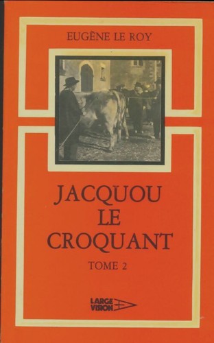 Jacqou croquant tome - jacqou,
