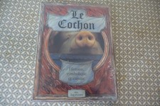 LE COCHON HISTOIRE SYMBOLIQUE