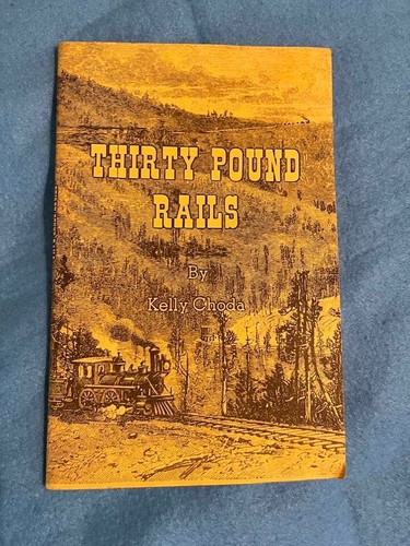 Vintage thirty pound rails - pound,