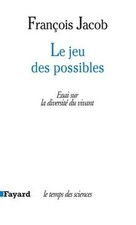 Le Jeu des possibles: Essai sur la diversité du vivant  de... | Livre | état bon