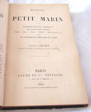Manuel du petit marin. Construction et gréement de bateaux de courses. 1884