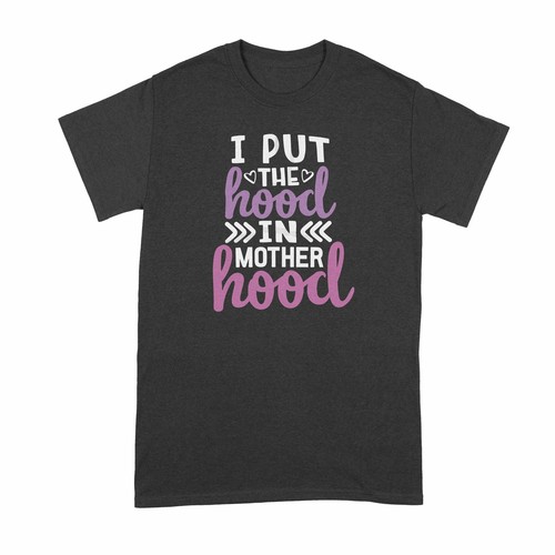 Put the hood motherhood - i,