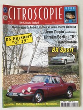 Revue   CITROSCOPIE   N°46  Citroen  Panhard  DS Bossaert GT 19  BX Sport