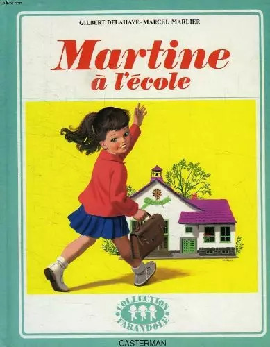 Martine école gilbert - martine, l'école,