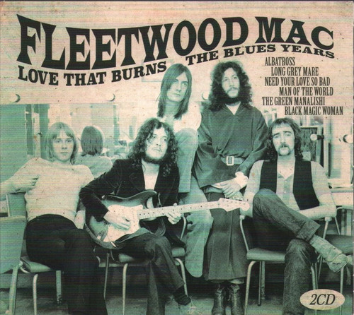 Fleetwood mac love that burns - love,