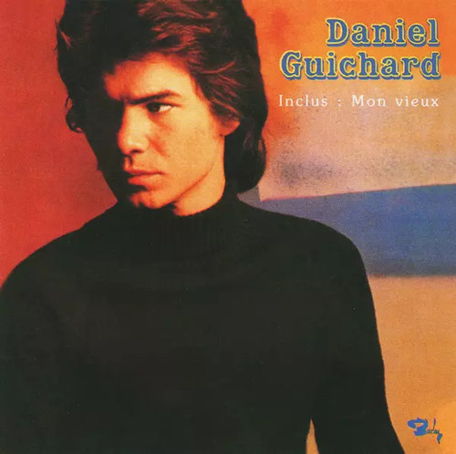 Daniel guichard - daniel,