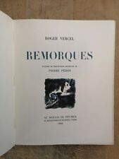 ROGER VERCEL - REMORQUES - AQUARELLES DE PIERRE PERON - 1943 - EX SUR VELIN