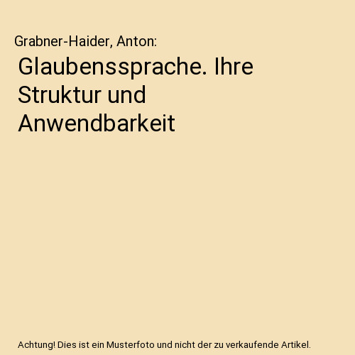Glaubenssprache ihre struktur - ihre,