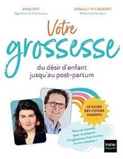 Votre grossesse, du désir