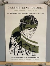 AFFICHE ORIGINALE D’EXPOSITION – TAVÉ – GALERIE RENÉ DROUET - 1960